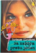 Kniha: Na každým prstu jeden (Hortense Ullrich). , 2003 Kniha: Na každým prstu jeden (Hortense Ullrich). , 2003