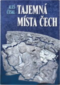 Kniha: Tajemná místa Čech (). Kniha: Tajemná místa Čech ().