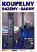 Kniha: Koupelny. Bazény. Sauny. (Jan Benda). Paradise studio, 2004 Kniha: Koupelny. Bazény. Sauny. (Jan Benda). Paradise studio, 2004