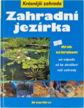 Kniha: Zahradní jezírka (Bryan Hirst). Ottovo nakladatelství, 2006 Kniha: Zahradní jezírka (Bryan Hirst). Ottovo nakladatelství, 2006