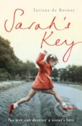 Kniha: Sarah's Key (Tatiana de Rosnay). , 2008 Kniha: Sarah's Key (Tatiana de Rosnay). , 2008