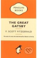 Kniha: Great Gatsby (Scott Fitzgerald Francis). Penguin Books, 2014 Kniha: Great Gatsby (Scott Fitzgerald Francis). Penguin Books, 2014