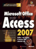 Kniha: Mistrovství v Microsoft Office Access 2007 (Jeff Conrad a John Viescas). Computer Press, 2008 Kniha: Mistrovství v Microsoft Office Access 2007 (Jeff Conrad a John Viescas). Computer Press, 2008
