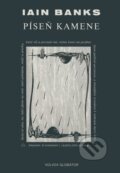 Kniha: Píseň kamene (Iain Banks). Volvox Globator, 2002 Kniha: Píseň kamene (Iain Banks). Volvox Globator, 2002