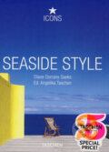 Kniha: Seaside Style (Diane Dorrans Saeks a Angelika Taschen). Taschen, 2008 Kniha: Seaside Style (Diane Dorrans Saeks a Angelika Taschen). Taschen, 2008