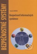 Kniha: Bezpečnosť informačných systémov (Tomáš Loveček). Žilinská univerzita, 2007 Kniha: Bezpečnosť informačných systémov (Tomáš Loveček). Žilinská univerzita, 2007