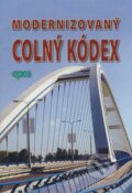 Kniha: Modernizovaný colný kódex (Epos). Epos, 2008 Kniha: Modernizovaný colný kódex (Epos). Epos, 2008