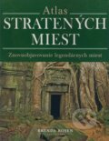 Kniha: Atlas stratených miest (Brenda Rosen). Kalligram, 2008 Kniha: Atlas stratených miest (Brenda Rosen). Kalligram, 2008