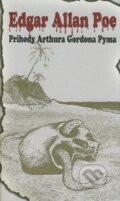 Kniha: Príhody Arthura Gordona Pyma (Edgar Allan Poe). Európa, 2008 Kniha: Príhody Arthura Gordona Pyma (Edgar Allan Poe). Európa, 2008