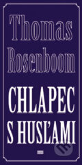 Kniha: Chlapec s husľami (Thomas Rosenboom). Európa, 2008 Kniha: Chlapec s husľami (Thomas Rosenboom). Európa, 2008