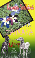 Kniha: Tajná zahrada lásky (Romana Szalaiová). Baronet, 2008 Kniha: Tajná zahrada lásky (Romana Szalaiová). Baronet, 2008