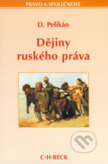 Kniha: Dějiny ruského práva (Dragutin Pelikán). C. H. Beck, 2000 Kniha: Dějiny ruského práva (Dragutin Pelikán). C. H. Beck, 2000