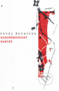 Kniha: Kakodémonický kartáč (Pavel Řezníček). Dybbuk Kniha: Kakodémonický kartáč (Pavel Řezníček). Dybbuk