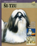 Kniha: Ši-tzu (Juliette Cunliffeová). Fortuna Print, 2004 Kniha: Ši-tzu (Juliette Cunliffeová). Fortuna Print, 2004