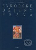 Kniha: Evropské dějiny práva (Hans Hattenhauer). C. H. Beck, 1998 Kniha: Evropské dějiny práva (Hans Hattenhauer). C. H. Beck, 1998