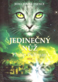 Kniha: Jedinečný nůž (vydání pro mládež) (Philip Pullman). Argo, 2007 Kniha: Jedinečný nůž (vydání pro mládež) (Philip Pullman). Argo, 2007