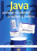 Kniha: Java - grafické uživatelské prostředí a čeština (Pavel Herout). Kopp, 2007 Kniha: Java - grafické uživatelské prostředí a čeština (Pavel Herout). Kopp, 2007