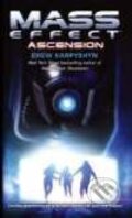Kniha: Mass Effect: Ascension (Drew Karpyshyn). Orbit, 2008 Kniha: Mass Effect: Ascension (Drew Karpyshyn). Orbit, 2008