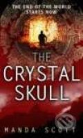 Kniha: The Crystal Skull (Manda Scott). Bantam Press, 2008 Kniha: The Crystal Skull (Manda Scott). Bantam Press, 2008