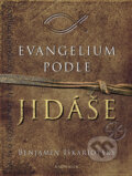 Kniha: Evangelium podle Jidáše (Benjamin Iškariotský a Jeffrey Archer). Knižní klub, 2008 Kniha: Evangelium podle Jidáše (Benjamin Iškariotský a Jeffrey Archer). Knižní klub, 2008