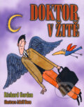 Kniha: Doktor v žitě (Richard Gordon). XYZ, 2008 Kniha: Doktor v žitě (Richard Gordon). XYZ, 2008