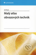 Malý atlas obvazových technik - Jiří Páral, 2008