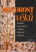 Kniha: Moudrost věků (Eva Kuťáková a kolektív). Leda, 2002 Kniha: Moudrost věků (Eva Kuťáková a kolektív). Leda, 2002