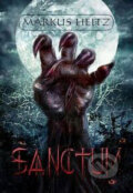 Kniha: Sanctum (Markus Heitz). FANTOM Print, 2008 Kniha: Sanctum (Markus Heitz). FANTOM Print, 2008