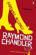 Kniha: Farewell, My Lovely (Colin Dexter a Raymond Chandler). Penguin Books, 2010 Kniha: Farewell, My Lovely (Colin Dexter a Raymond Chandler). Penguin Books, 2010