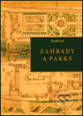 Kniha: Zahrady a parky (Věra Vávrová). Správa Pražského hradu, 2003 Kniha: Zahrady a parky (Věra Vávrová). Správa Pražského hradu, 2003