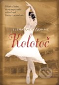 Kniha: Kolotoč (Jelena Bačić Alimpić). Východoslovenský historicko-výskumný inštitút, 2019 Kniha: Kolotoč (Jelena Bačić Alimpić). Východoslovenský historicko-výskumný inštitút, 2019