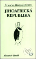 Kniha: Jihoafrická republika (Alexander Zimák). Libri, 2003 Kniha: Jihoafrická republika (Alexander Zimák). Libri, 2003