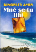 Kniha: Mně se tu líbí (Kingsley Amis). Brána Kniha: Mně se tu líbí (Kingsley Amis). Brána