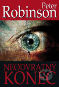 Kniha: Neodvratný konec (Peter Robinson). Triton, 2008 Kniha: Neodvratný konec (Peter Robinson). Triton, 2008