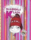 Kniha: Dokonalá Klára (Gabriela Futová). Mladé letá, 2008 Kniha: Dokonalá Klára (Gabriela Futová). Mladé letá, 2008