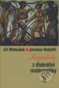 Kniha: Kapitoly z diskrétní matematiky (Jaroslav Nešetřil a Jiří Matoušek). Karolinum, 2007 Kniha: Kapitoly z diskrétní matematiky (Jaroslav Nešetřil a Jiří Matoušek). Karolinum, 2007