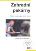 Kniha: Zahradní pekárny (Claudia Lorenz-Ladener a kolektív). Hel, 2008 Kniha: Zahradní pekárny (Claudia Lorenz-Ladener a kolektív). Hel, 2008