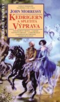 Kniha: Kedrigern a spletitá výprava (John Morressy). Polaris, 2008 Kniha: Kedrigern a spletitá výprava (John Morressy). Polaris, 2008