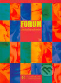 Kniha: Forum - méthode de Francais 3 (Jean-Thierry Le Bougnec a kolektiv). Hachette Livre International, 2002 Kniha: Forum - méthode de Francais 3 (Jean-Thierry Le Bougnec a kolektiv). Hachette Livre International, 2002
