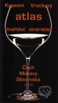 Vreckový atlas vinárstiev/Kapesní atlas vinařství, DonauMedia, 2008