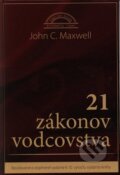 Kniha: 21 zákonov vodcovstva (John C. Maxwell), 2008 Kniha: 21 zákonov vodcovstva (John C. Maxwell), 2008
