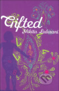 Kniha: Gifted (Nikita Lalwani). Viking, 2007 Kniha: Gifted (Nikita Lalwani). Viking, 2007