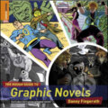 Kniha: The Rough Guide to Graphic Novel (Danny Fingeroth). Rough Guides, 2008 Kniha: The Rough Guide to Graphic Novel (Danny Fingeroth). Rough Guides, 2008