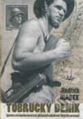 Kniha: Tobrucký deník (Jindřich Marek). Svět křídel, 2008 Kniha: Tobrucký deník (Jindřich Marek). Svět křídel, 2008