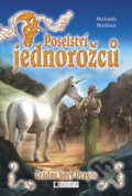 Kniha: Poselství jednorožců - Zrádné hory Dragor (Michaela Burdová). Nakladatelství Fragment, 2008 Kniha: Poselství jednorožců - Zrádné hory Dragor (Michaela Burdová). Nakladatelství Fragment, 2008