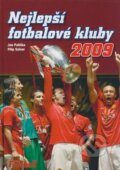 Kniha: Nejlepší fotbalové kluby 2009 (Filip Saiver a Jan Palička). Egmont ČR, 2008 Kniha: Nejlepší fotbalové kluby 2009 (Filip Saiver a Jan Palička). Egmont ČR, 2008