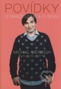 Kniha: Povídky o manželství a o sexu (Michal Viewegh), 2008 Kniha: Povídky o manželství a o sexu (Michal Viewegh), 2008