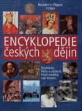 Kniha: Encyklopedie českých dějin (Reader´s Digest Výběr). Reader´s Digest Výběr Kniha: Encyklopedie českých dějin (Reader´s Digest Výběr). Reader´s Digest Výběr