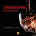Kniha: Jak rozumět vínu (Giuseppe Vaccarini). SUN Kniha: Jak rozumět vínu (Giuseppe Vaccarini). SUN