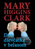 Dve dievčatká v belasom - Mary Higgins Clark, Tatran, 2008